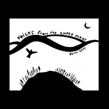 Devin Hoff – Voices from the Empty Moor (Songs of Anne Briggs) – For Folk’s Sake